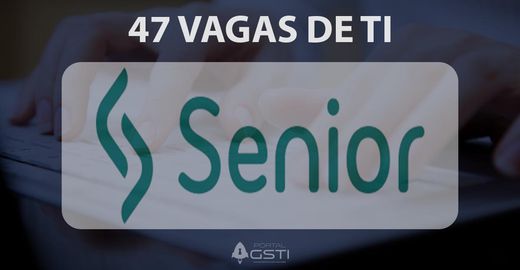 47 Vagas de TI | Senior