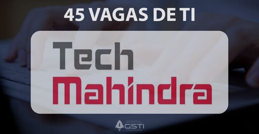 45 Vagas de TI na Tech Mahindra Complex