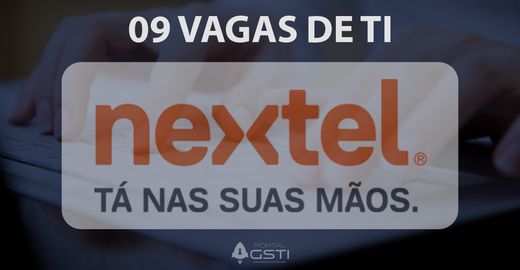09 Vagas de TI | Nextel Brasil