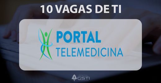 08 Vagas de TI na Portal Telemedicina
