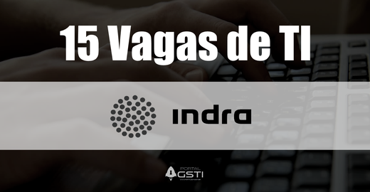 15 Vagas de TI na INDRA