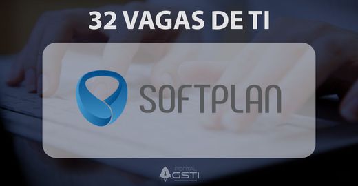 32 Vagas de TI | Softplan