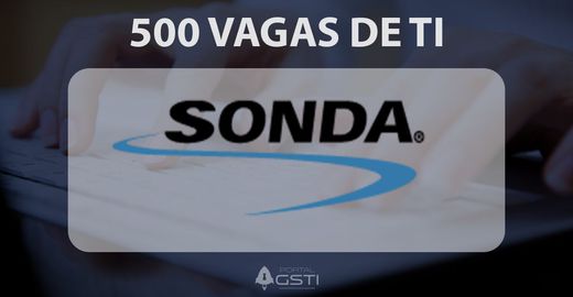 Grupo Sonda oferece 500 vagas de TI