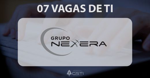 07 Vagas de TI na Grupo Nexxera