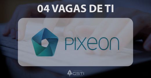 04 Vagas de TI na Pixeon
