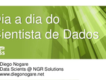 O dia a dia do Cientista de Dados