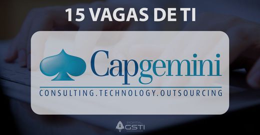 15 Vagas de TI Capgemini