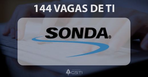 144 Vagas de TI na Sonda